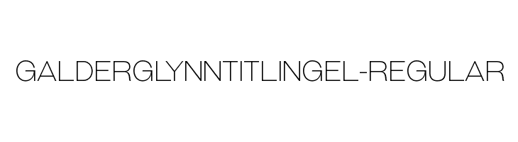 GalderglynnTitlingEl-Regular Font