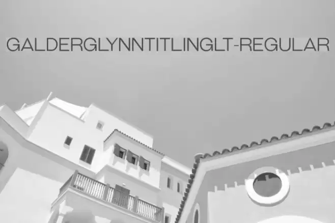GalderglynnTitlingLt-Regular Font examples
