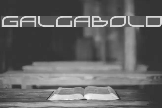 GalgaBold Font examples
