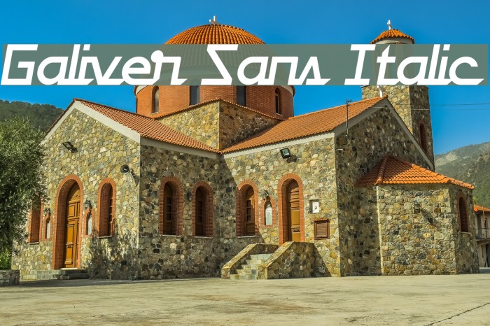Galiver Sans Italic Font examples