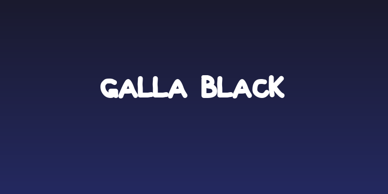 Galla Black Social Header