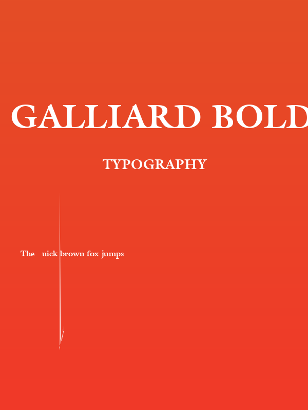 Galliard Bold BT Poster