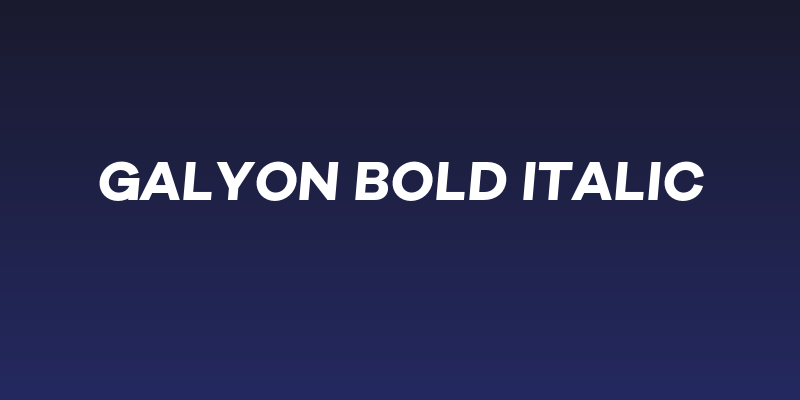 Galyon Bold Italic Social Header