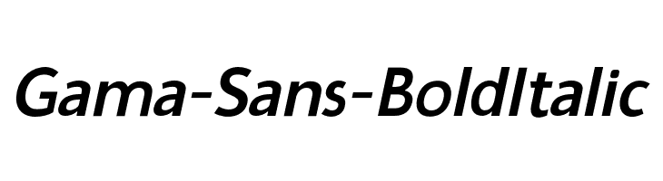 Gama-Sans- Bold Italic Font