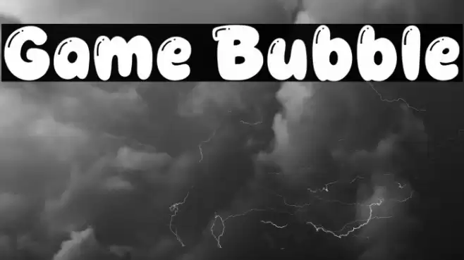 Game Bubble Font examples