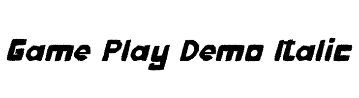 Game Play Demo Italic  Frei Schriftart Herunterladen