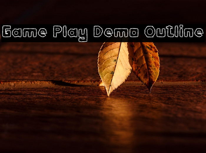 Game Play Demo Outline Example 1