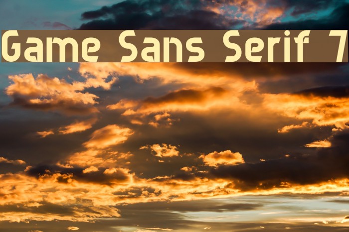 Game Sans Serif 7 Font examples