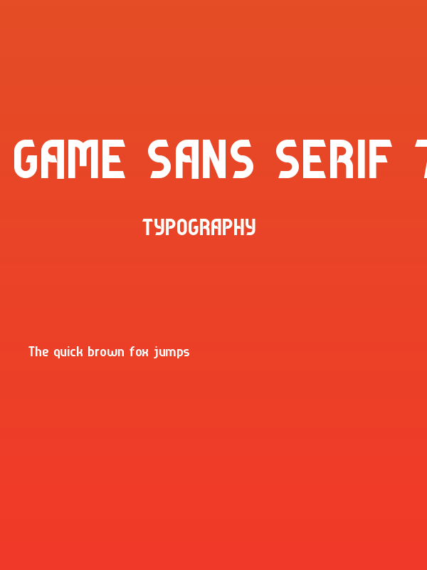 Game Sans Serif 7 Poster