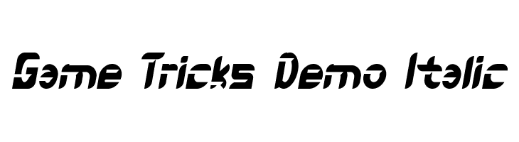 Game Tricks Demo Italic  Скачать бесплатные шрифты