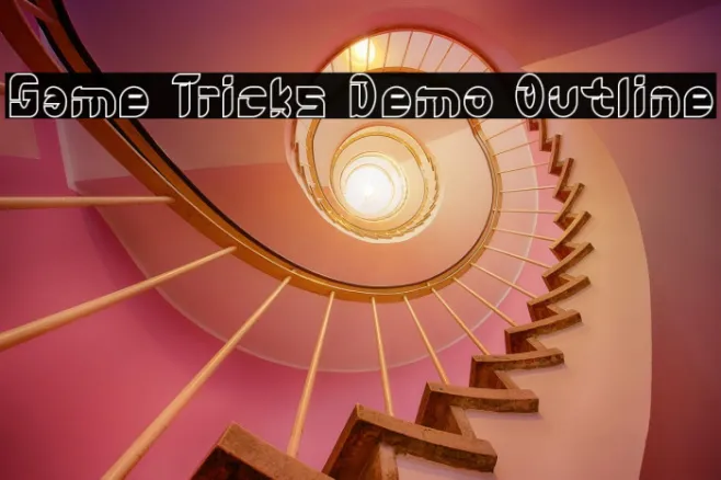 Game Tricks Demo Outline Example 1