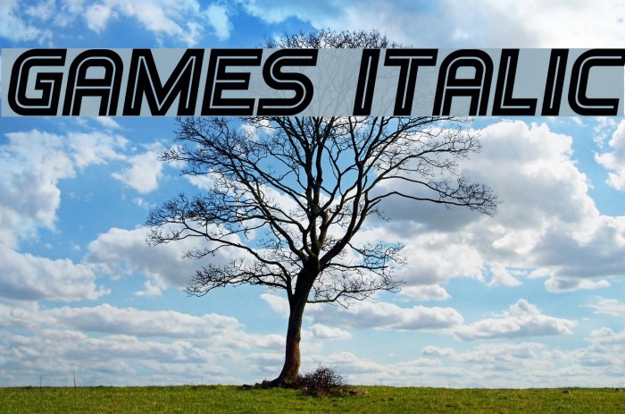 Games Italic Font examples