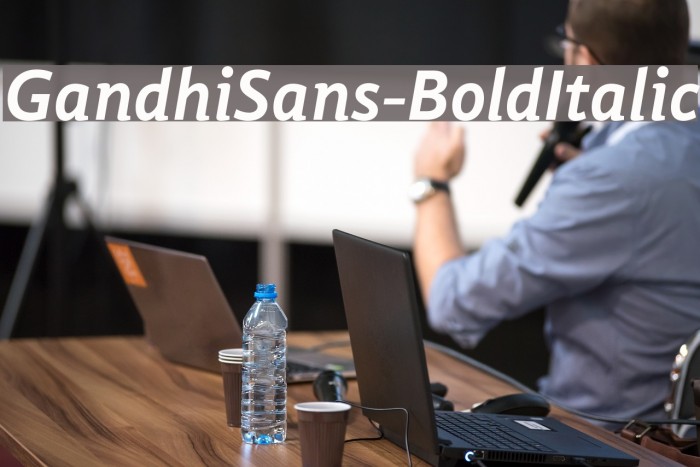 GandhiSans-BoldItalic Font examples
