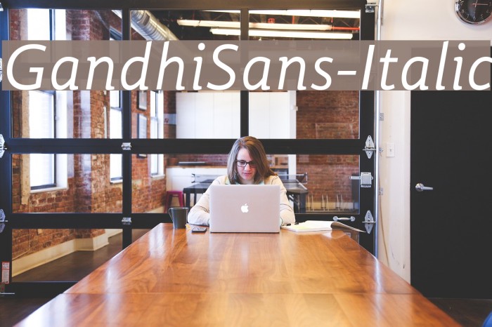 GandhiSans-Italic Font examples