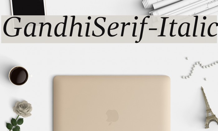 GandhiSerif-Italic Font examples