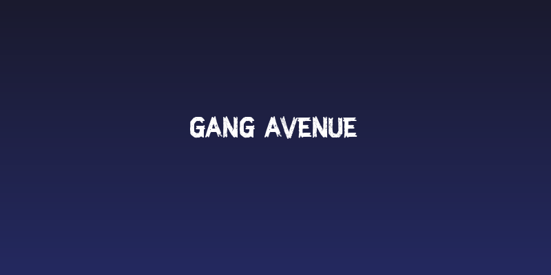 Gang Avenue Social Header