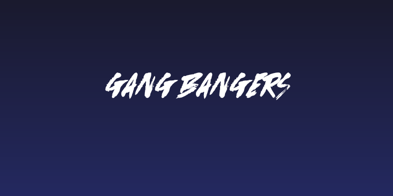 Gang Bangers Social Header