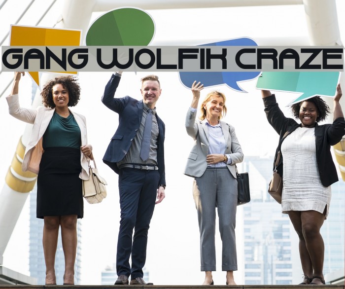 Gang Wolfik Craze Example 3