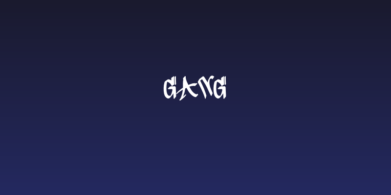 Gang Social Header