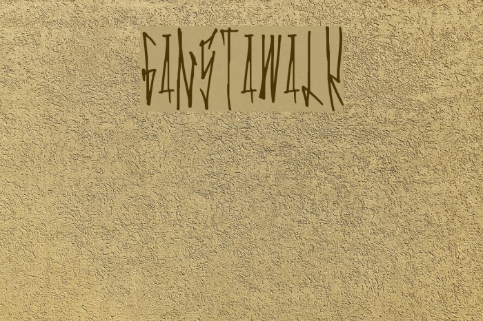 GanstaWalk Schriftart examples