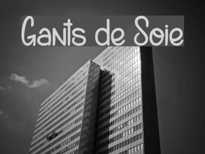 Gants de Soie Font examples