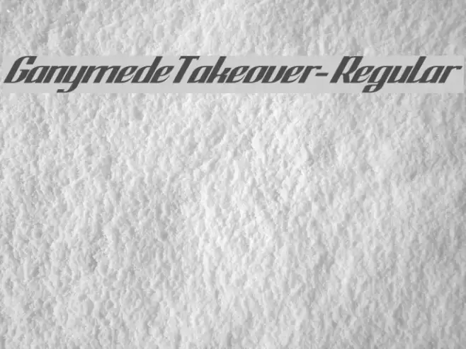 GanymedeTakeover-Regular Font examples