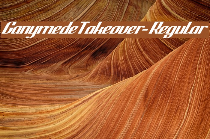 GanymedeTakeover-Regular Example 2