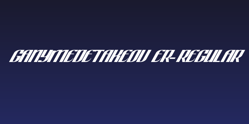 GanymedeTakeover-Regular Social Header