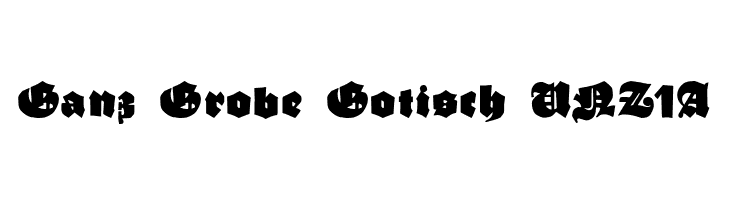 Ganz Grobe Gotisch UNZ1A  Frei Schriftart Herunterladen