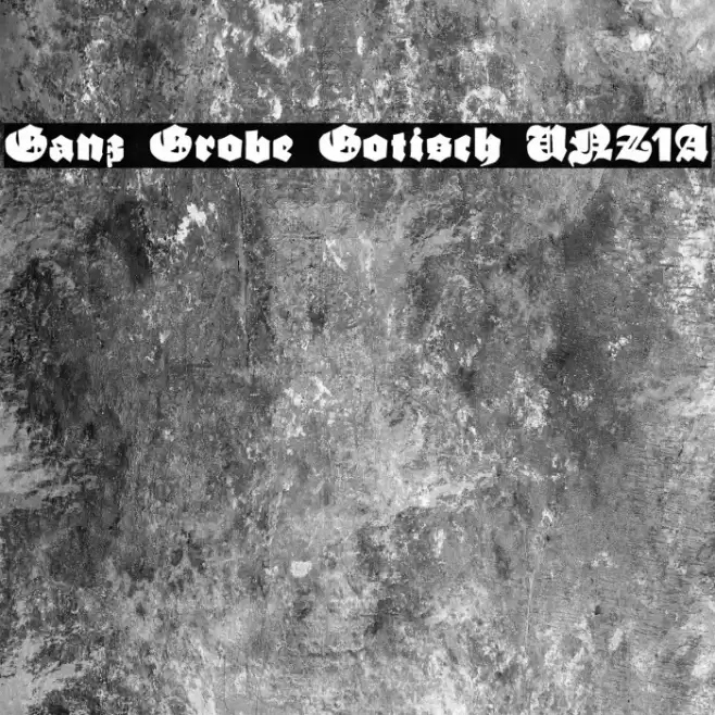 Ganz Grobe Gotisch UNZ1A Font examples