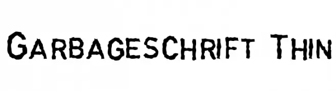 Garbageschrift Thin  Fuentes Gratis Descargar