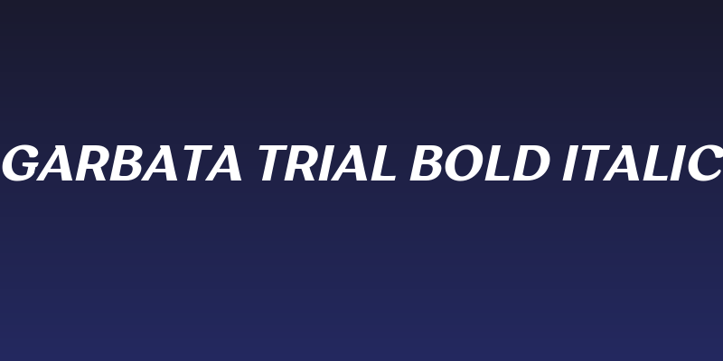 Garbata Trial Bold Italic Social Header