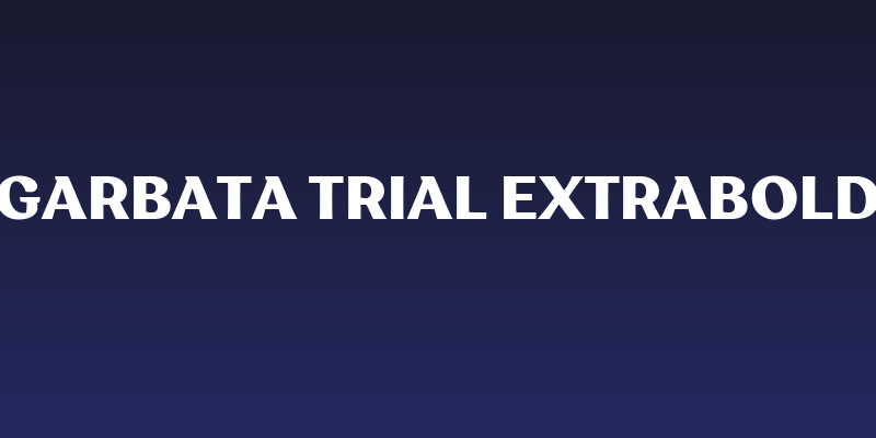 Garbata Trial Extrabold Social Header