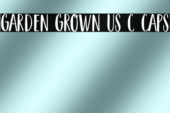 Garden Grown US C Caps Example 1