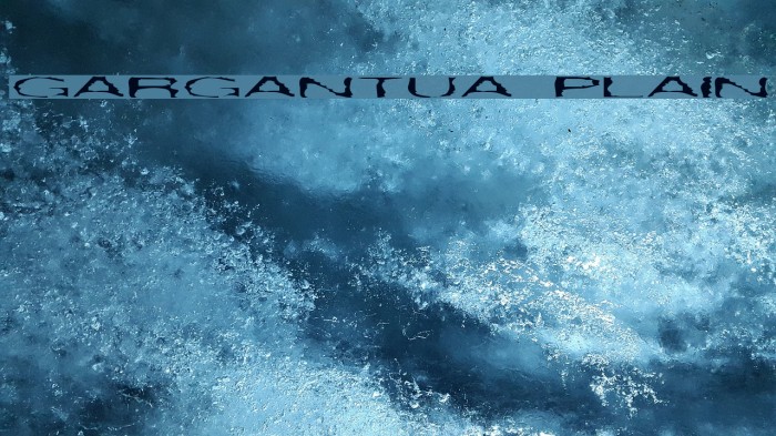 Gargantua Plain Font examples