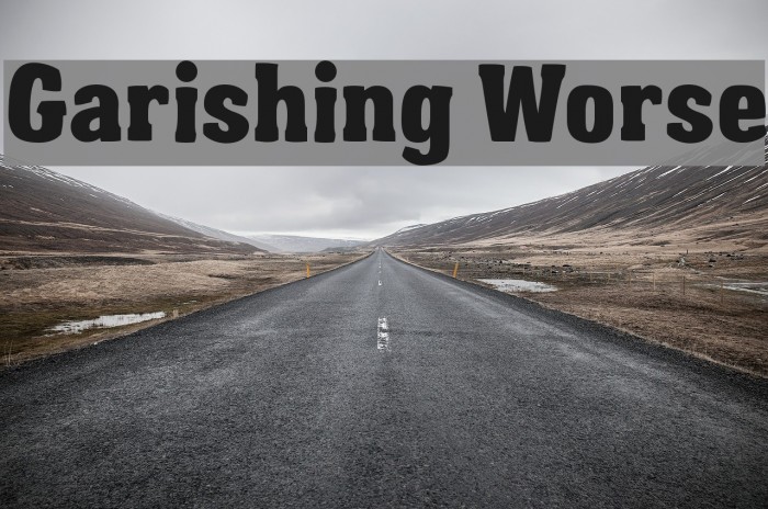 Garishing Worse Example 1