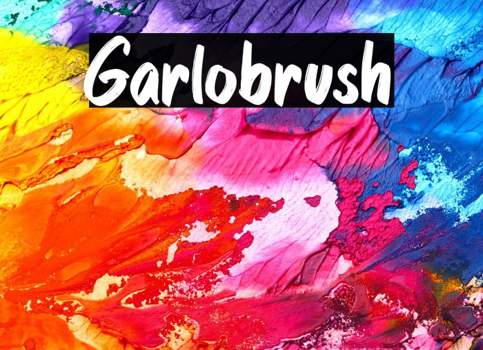 Garlobrush Font examples