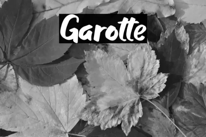 Garotte Font examples