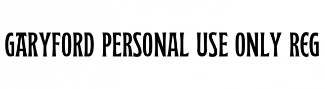 Garyford PERSONAL USE ONLY Reg  Frei Schriftart Herunterladen