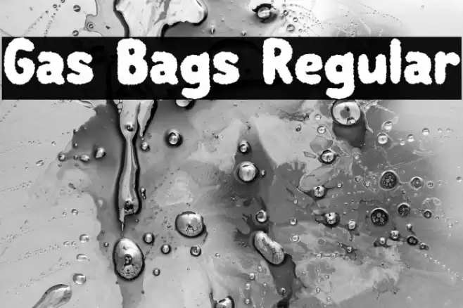 Gas Bags Regular Font examples