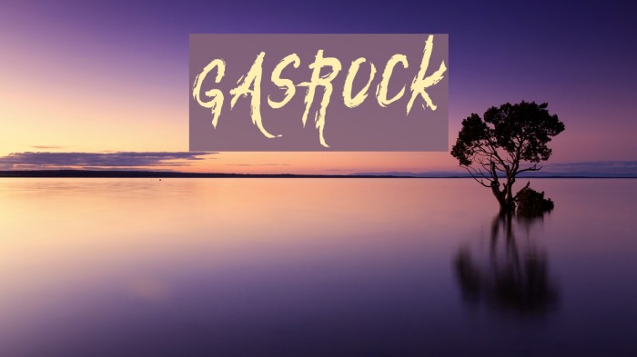 Gasrock Font examples