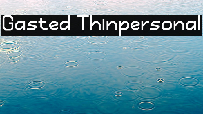 Gasted Thinpersonal Example 3