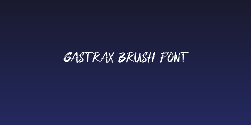 Gastrax Brush Font Social Header