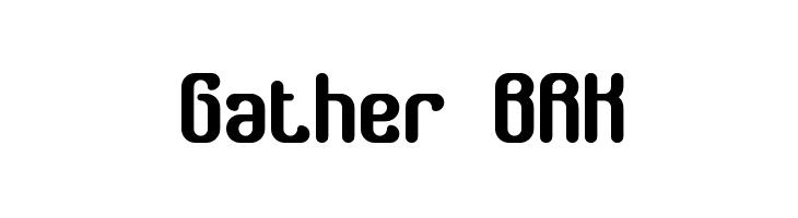 Gather BRK Font