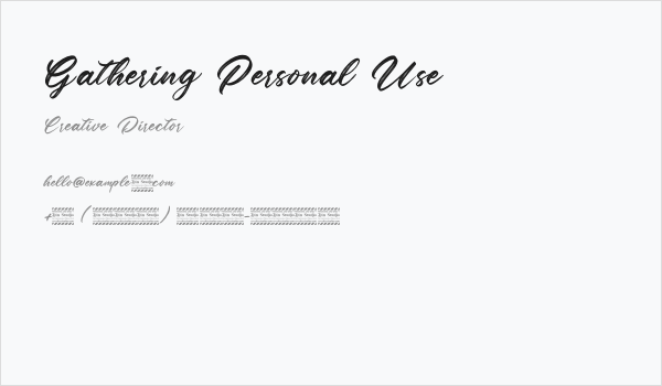 Gathering Personal Use Business Card