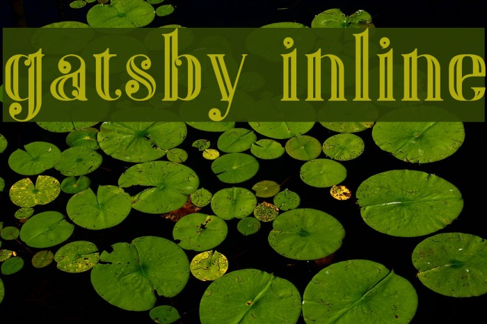 Gatsby Inline Font examples