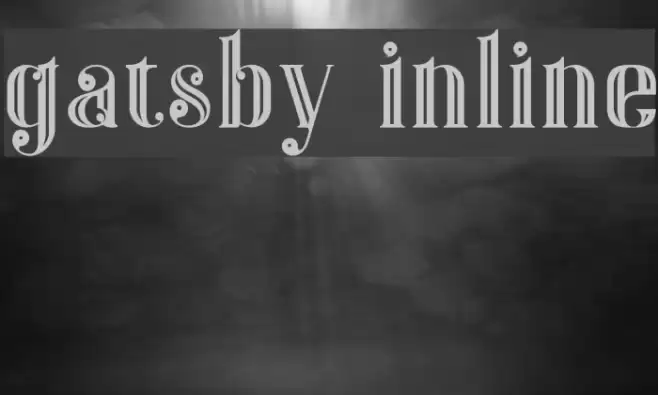 Gatsby Inline Font examples