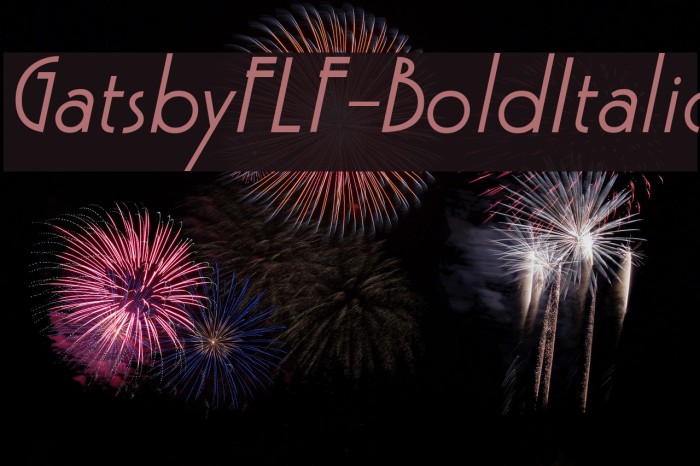 GatsbyFLF-BoldItalic Font examples
