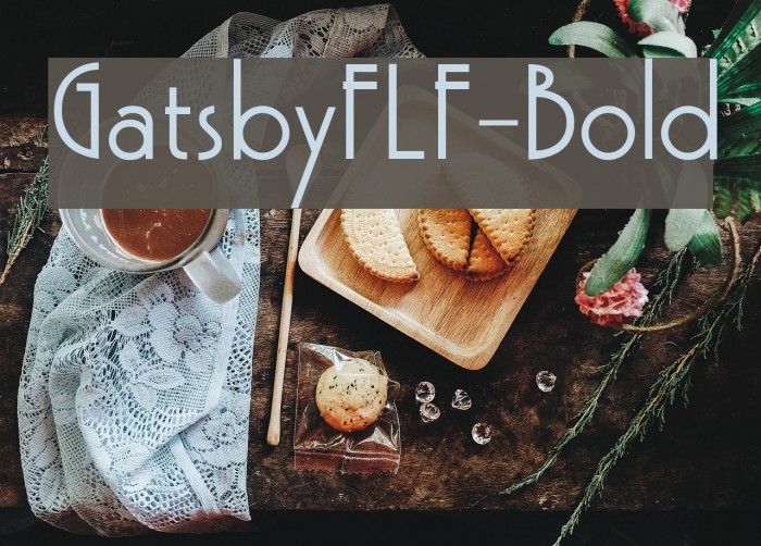 GatsbyFLF-Bold Font examples