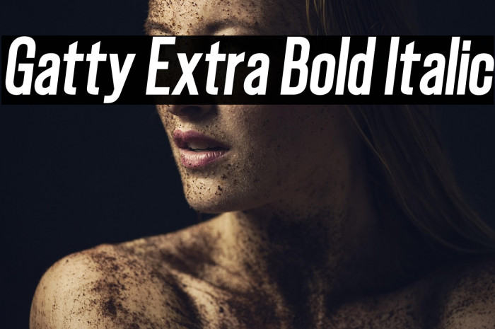 Gatty Extra Bold Italic Example 3